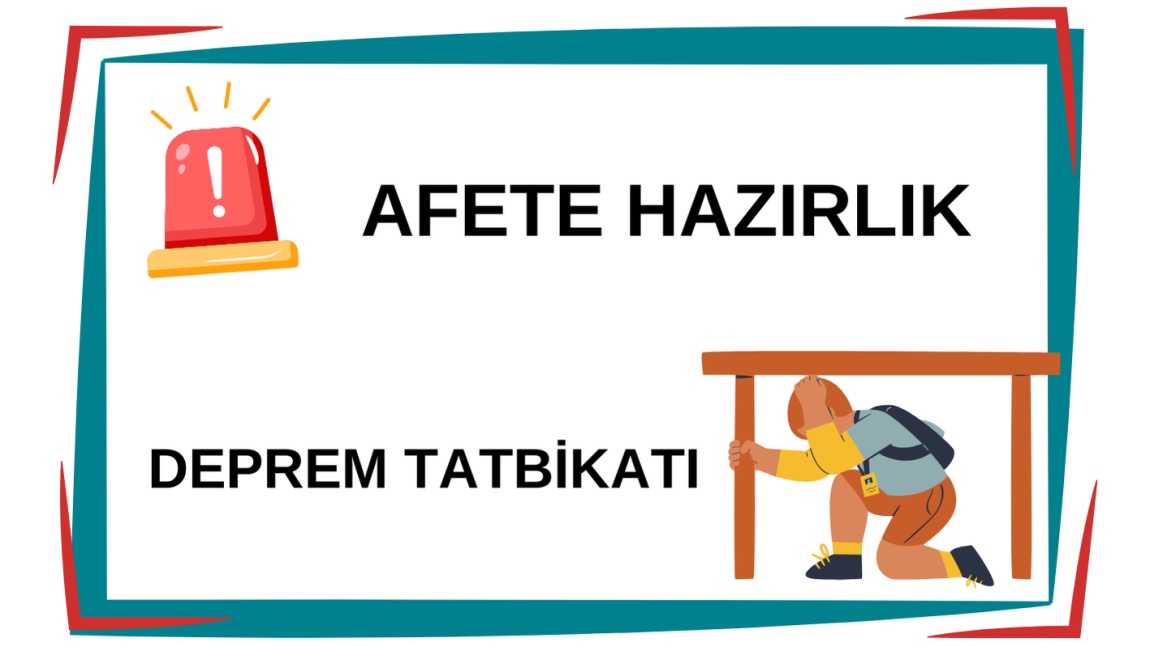 DEPREM TATBİKATI